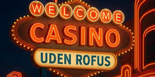 Casinoer uden ROFUS i Danmark - Find din favorit spiloplevelse