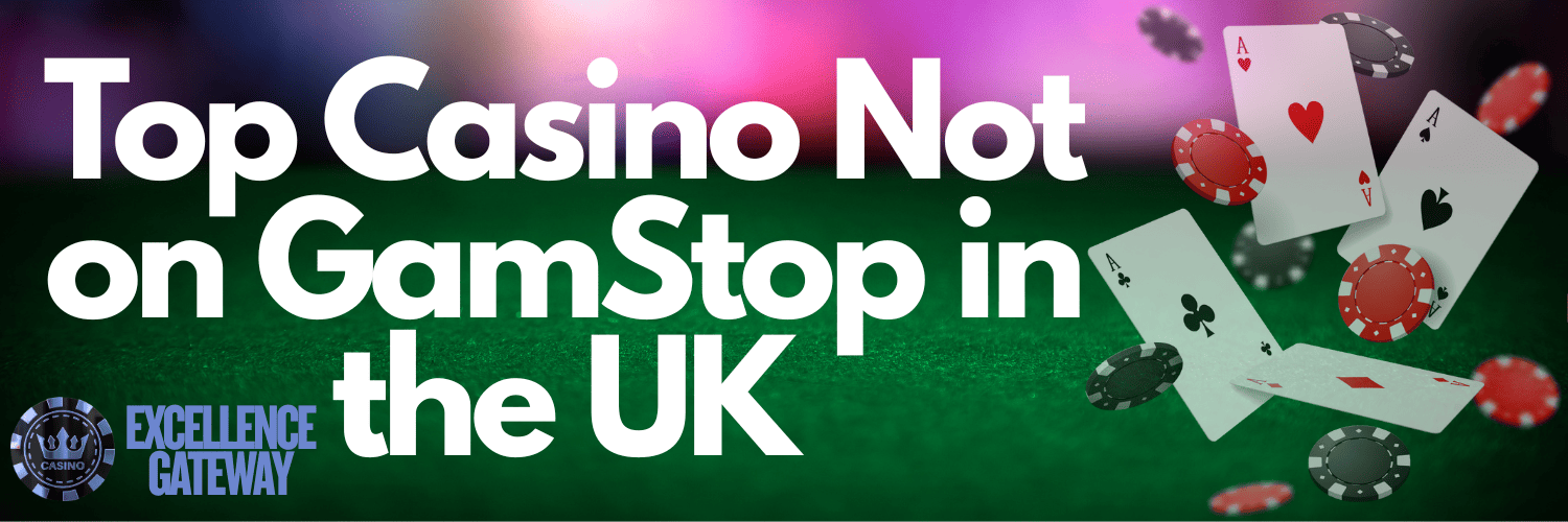 Discover Online Casinos Not on GamStop Your Ultimate Guide