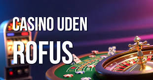 Casino Uden ROFUS Uden NemID Oplev Spændingen uden Begrænsninger Casino Uden ROFUS Uden NemID Oplev Spændingen uden Begrænsninger